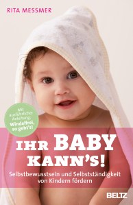 "Ihr Baby kann's!" von Rita Messmer, (c) Beltz